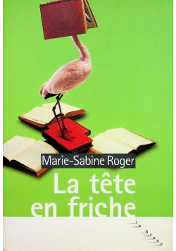 La tete en friche