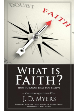 What is Faith?