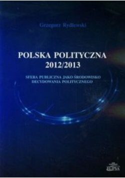 Polska polityczna 2012 2013