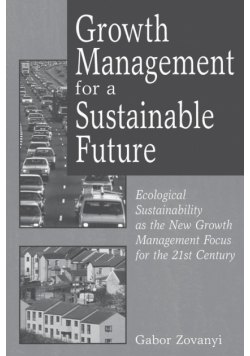 Growth Management for a Sustainable Future