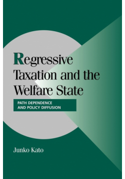 Regressive Taxation and the Welfare State