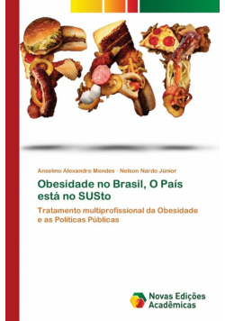 Obesidade no Brasil, O País está no SUSto