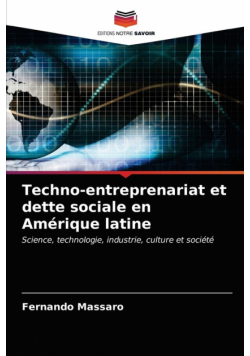 Techno-entreprenariat et dette sociale en Amérique latine