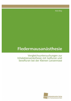 Fledermausanästhesie