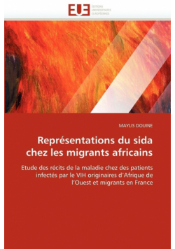 Représentations du sida chez les migrants africains