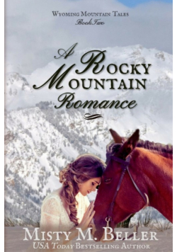 A Rocky Mountain Romance