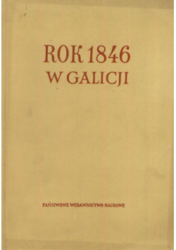 Rok 1846 w Galicji