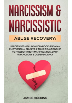 Narcissism & Narcissistic Abuse Recovery