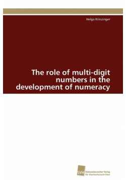 The role of multi-digit numbers in the development of numeracy
