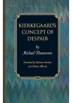 Kierkegaard's Concept of Despair