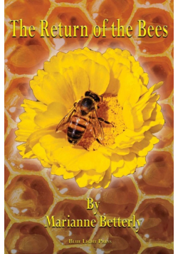 The Return of the Bees