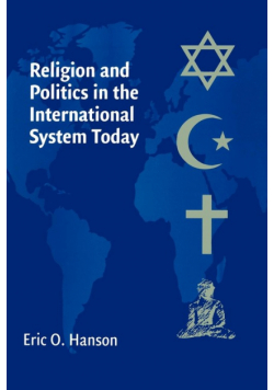 Religion and Politics in the International System Today