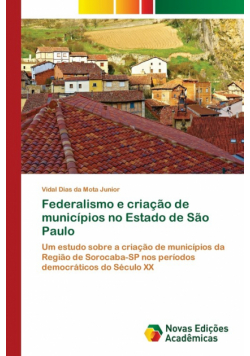 Federalismo e criação de municípios no Estado de São Paulo