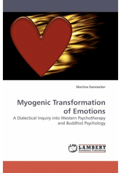 Myogenic Transformation of Emotions