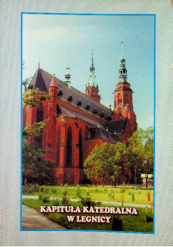 Kapituła katedralna w Legnicy