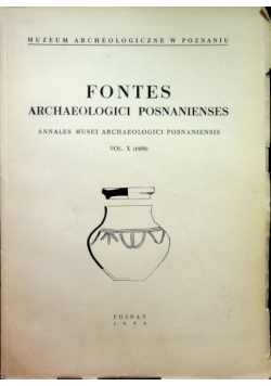 Fontes Archaeologici Posnanienses Volume X