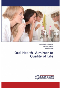 Oral Health- A mirror to Quality of Life