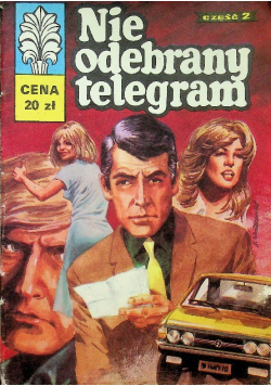 Nie odebrany telegram Część 2