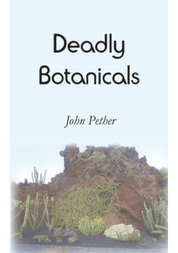Deadly Botanicals