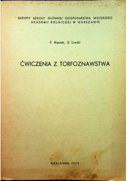 Ćwiczenia z Torfoznawstwa