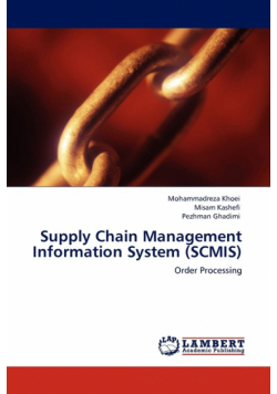 Supply Chain Management Information System (SCMIS)