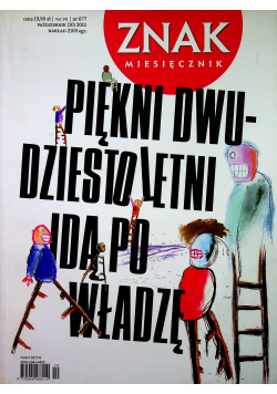Znak Piękni dwudziestoletni idą po władzę