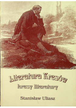 Literatura kresów kresy literatury