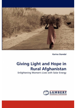 Giving Light and Hope in Rural Afghanistan