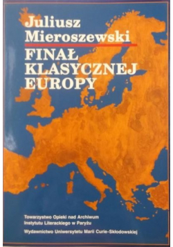 Finał klasycznej Europy