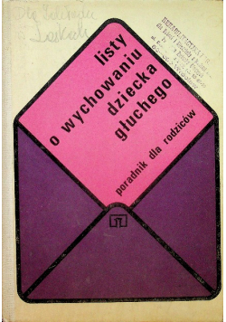 Listy o wychowaniu dziecka głuchego