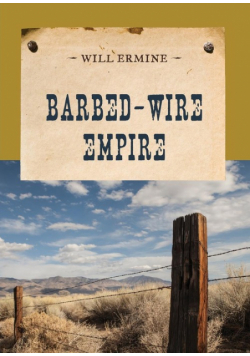 Barbed-Wire Empire
