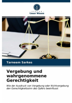 Vergebung und wahrgenommene Gerechtigkeit