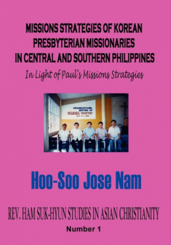 Missions Strategies of Korean Presbyterian Missionaries in Central and Southern Philippines