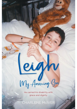 Leigh, My Amazing Son