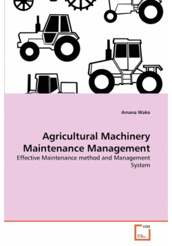 Agricultural Machinery Maintenance Management