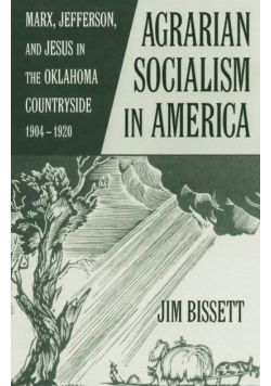 Agarian Socialism in America