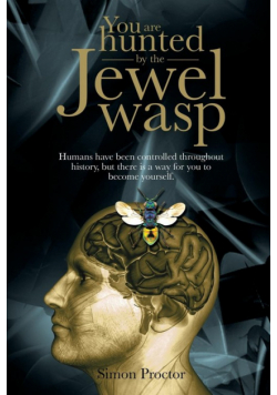 You are hunted by the Jewel wasp