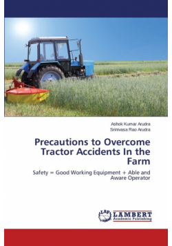 Precautions to Overcome Tractor Accidents in the Farm