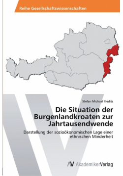 Die Situation der Burgenlandkroaten zur Jahrtausendwende