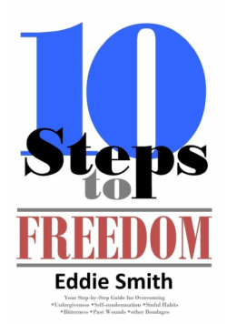 10 Steps to Freedom