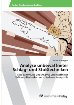 Analyse unbewaffneter Schlag- und Stoßtechniken