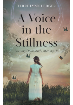A Voice in the Stillness