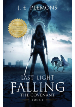 Last Light Falling - The Covenant, Book I