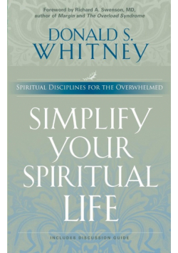 Simplify Your Spiritual Life