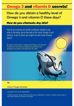 Omega 3 and Vitamin D Secrets !