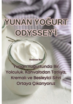 Yunan Yoğurt Odyssey'i