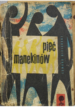 Pięć manekinów