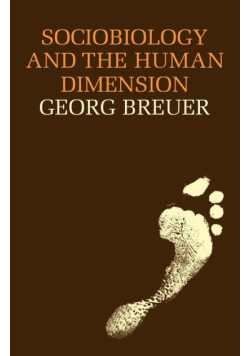Sociobiology and the Human Dimension