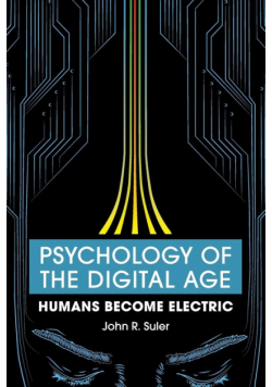 Psychology of the Digital Age