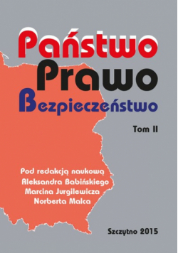 Państwo prawo bezpieczeństwo tom II